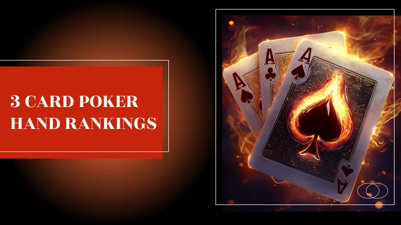 3 Card Poker Hand Rankings